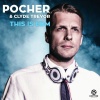 Pocher、Clyde Trevor - This Is EDM (Radio Edit)