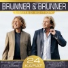 Brunner & Brunner、Brunner - Du, was wär' schon dabei