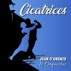 Juan D'Arienzo、Orquestas - Cicatrices