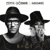 Gromee、Edyta Górniak - Król