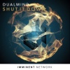 Dualmind - Shut It Down