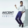 Akcent、Lidia Buble、DDY Nunes - Kamelia (Extended Version)