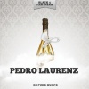 Pedro Laurenz - De Puro Guapo (Original Mix)