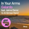 Galardo、Jaime Deraz、Ambrose Henri - In Your Arms