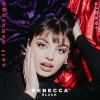 Rebecca Black - Self Sabotage (Explicit)