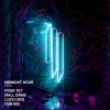 Skrillex、Boys Noize、Ty Dolla $ign - Midnight Hour (Four Tet Remix)