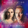 Ronan Keating、Clare Bowen - Love Will Remain