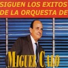Miguel Caló - Tango y Copas