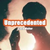 Jack Walter - Unprecedented