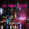 H.O.S.T、贾廷一 - I'm Here Again