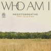 NEEDTOBREATHE、Elle King - Who Am I (feat. Elle King)