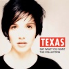 Texas - Say What You Want
