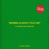 Mike Posner、Matoma、Stanaj、YUNG BAE - Momma Always Told Me (feat. Stanaj & Yung Bae)(Matoma Remix|Explicit)