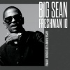 Big Sean - Freshman 10 (Freestyle)(10th Anniversary|Explicit)