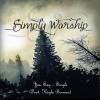 Simply Worship、Kayla Borman - You Say (feat. Kayla Borman)