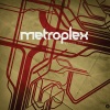 Metroplex - Look Outside