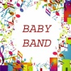 Baby Band - 見て呉れ (Short ver.)