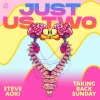 Steve Aoki、Taking Back Sunday - Just Us Two