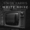 Simon Harris - White Noise (White Melodic Instrumental)