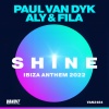 Paul Van Dyk、Aly & Fila - SHINE Ibiza Anthem 2022 (Extended)