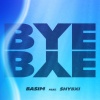Basim、$HYBXI - Bye Bye (Explicit)
