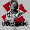 Big Scarr - Understanding (Explicit)