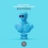 Eric Chase、Steve Brian、Chassio - Boyfriend