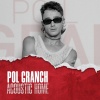 Los Acústicos、Pol Granch - Bad Man (ACOUSTIC HOME sessions)