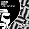 Hotswing、Earth n Days - Work It (Earth n Days Remix)