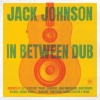 Nightmares on Wax、Jack Johnson - Better Together (Nightmares On Wax Mix)