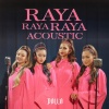 DOLLA - Raya Raya Raya (Acoustic)