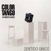 Color Tango、Roberto Alvarez - Sentido Unico