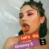 Groovy S - Let's Go (Cut Version)