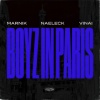 Marnik、Naeleck、VINAI - Boyz In Paris (Explicit)