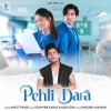 Ankit Tiwari、Ayush Soni、Souvviek Kabi、Khushbu Mayank - Pehli Dafa