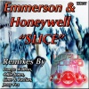 Emmerson、Honeywell - Slice