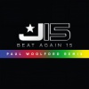 JLS - Beat Again 15 (Paul Woolford Remix)