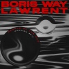 Boris Way、LAWRENT - People of the Sun (Passion Edit)