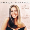 Mónica Naranjo - Las Campanas del Amor (Remasterizado)
