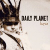 daily planet - More To Life
