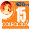 ednita nazario - Lo Que Son Las Cosas