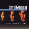 Steve McNaughton - Believe in Me
