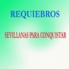 Requiebros - Sevillanas Para Conquistar