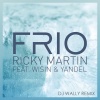Ricky Martin、Wisin、Yandel - Frio