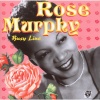 rose murphy - A Little Bird Told Me