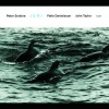 peter erskine、John Taylor、Palle Danielsson - Prelude No. 2