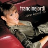 francine jordi - Dann kamst du