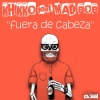 Khikko、Mad Bob - Fuera de Cabeza (Extended Mix)