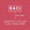 JazzyFunk、Hot Light、Cotry、Nikita Silver - Red Roses