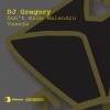 DJ Gregory - Don't Know Malendro